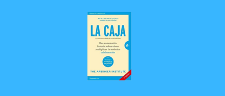La Caja. Instituto Arbinger